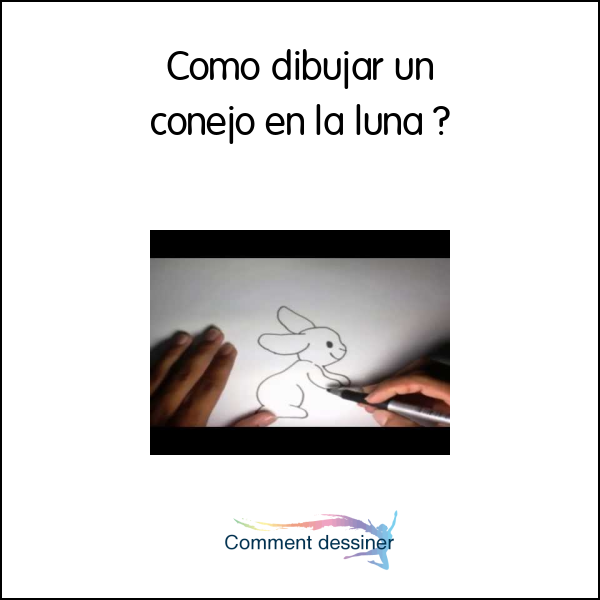 Como dibujar un conejo en la luna